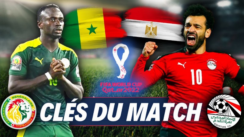🏆 Senegal - Egypte : Qui Ira à La Coupe Du Monde 2022 ? Mon Pronostic