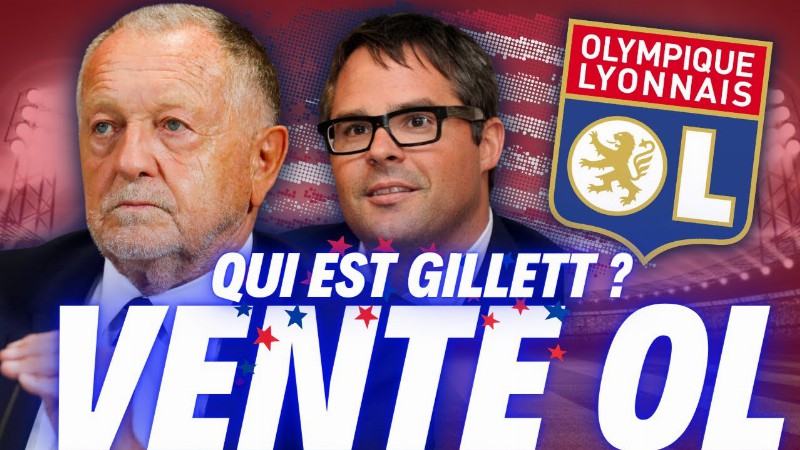🇺🇸 Vente Ol : Aulas Vend 600m€ L'ol à L'américain Gillett ?qui Est-il?